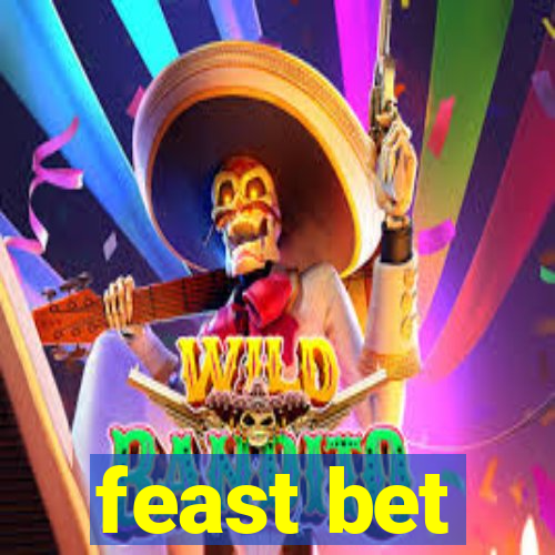 feast bet